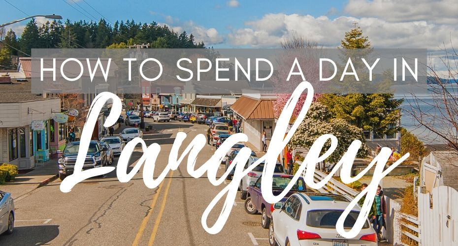 Windermere Real Estate Whidbey Island Blog | A Trip to Langley